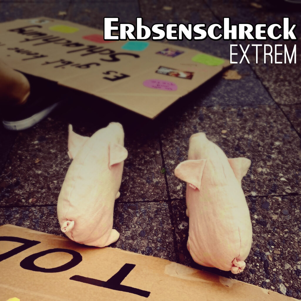 Erbsenschreck - veganische Musik - EXTREM